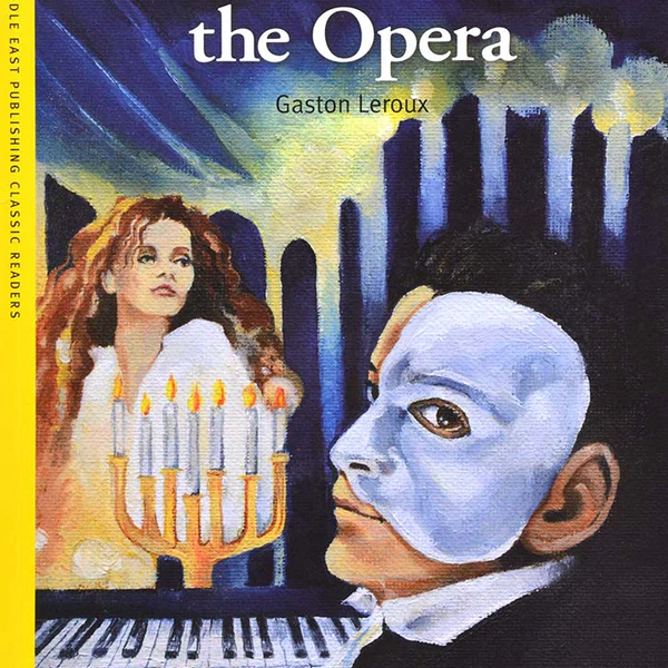 THE PHANTOM OF THE OPERA